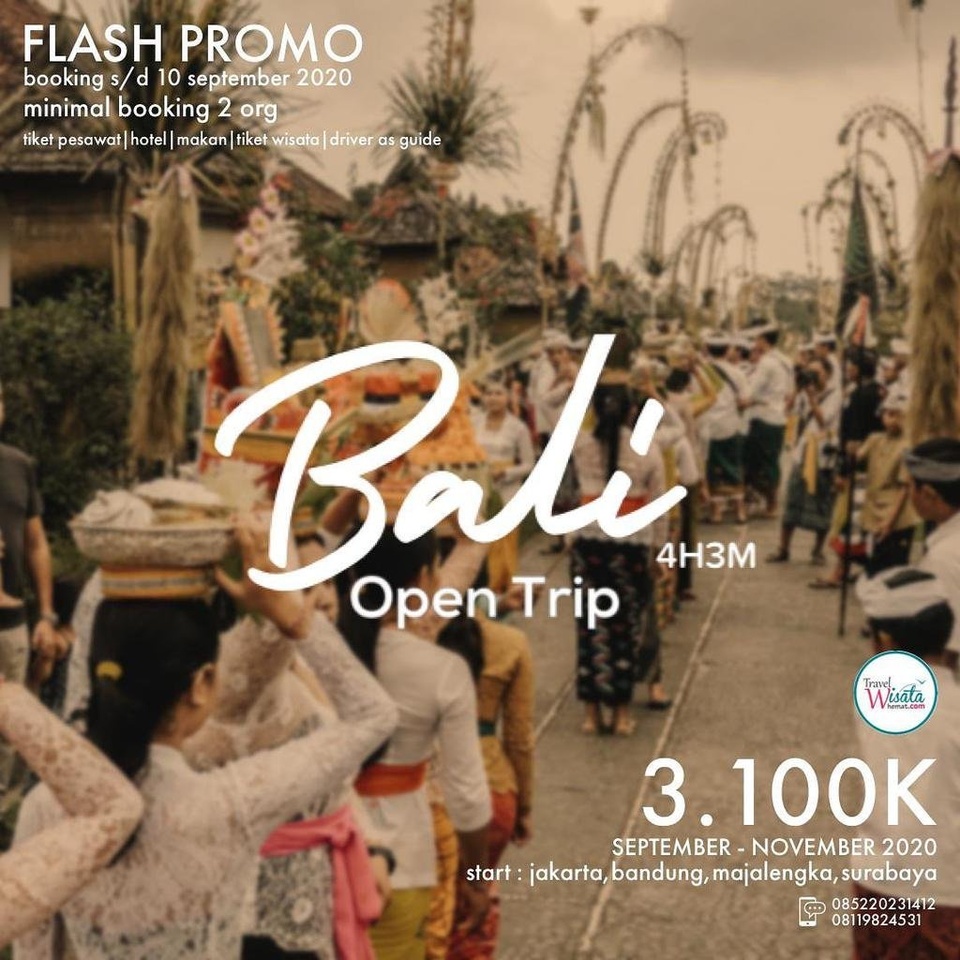 FLASH PROMO TOUR BALI 2020 OPEN TRIP BALI 4H3M