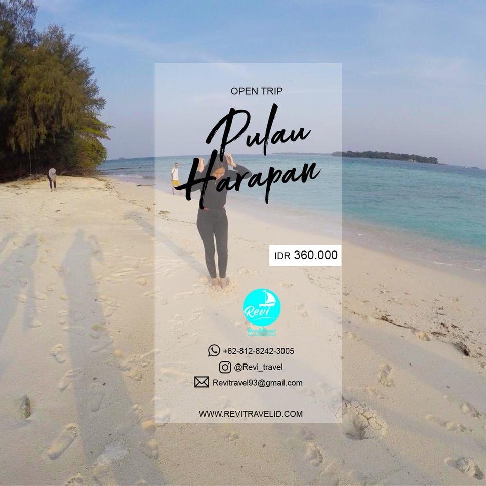 OPEN TRIP / PAKET WISATA / GATHERING HARAPAN KEPULAUAN SERIBU