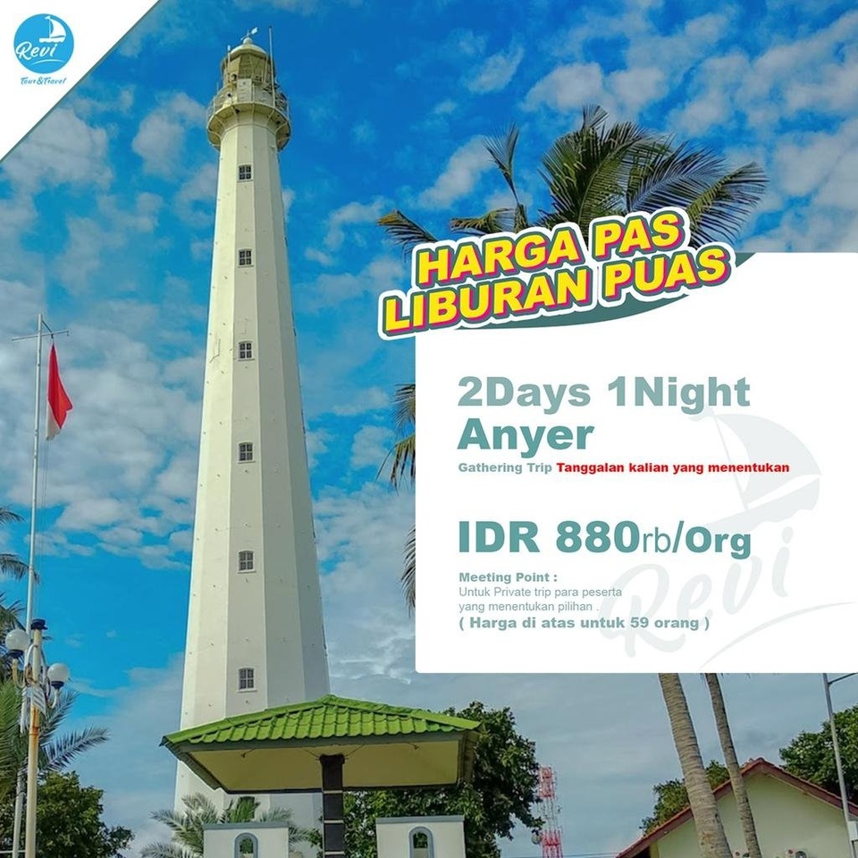 PAKET WISATA / GATHERING ANYER