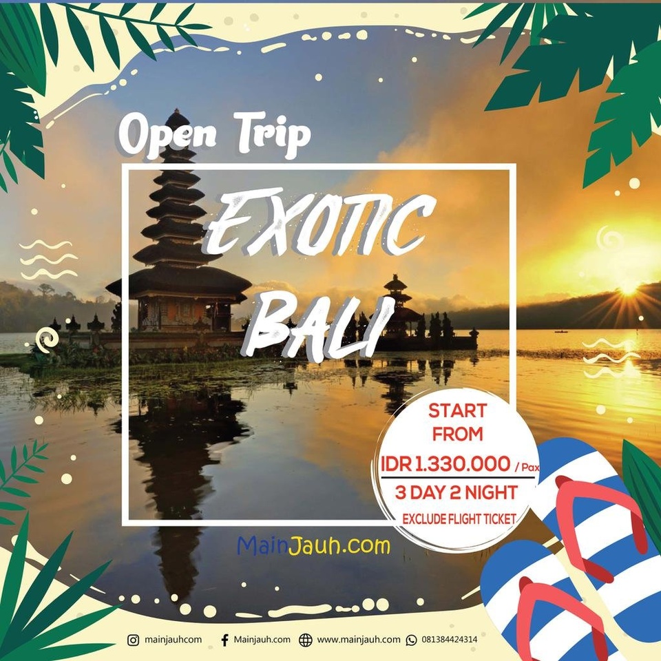 Open Trip Exotic Bali 3D/2N 13-15 & 20-22 Desember 2019