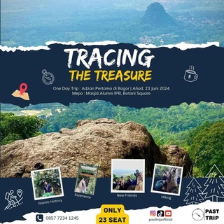 ONE DAY TRIP: TRACING THE TREASURE ON MUNARA MOUNTAIN "ADZAN PERTAMA DI TANAH PAJAJARAN"