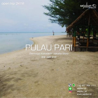 Pulau Pari Open Open Trip 2H1M. IDR 349.999 ( Free Banana Boat )