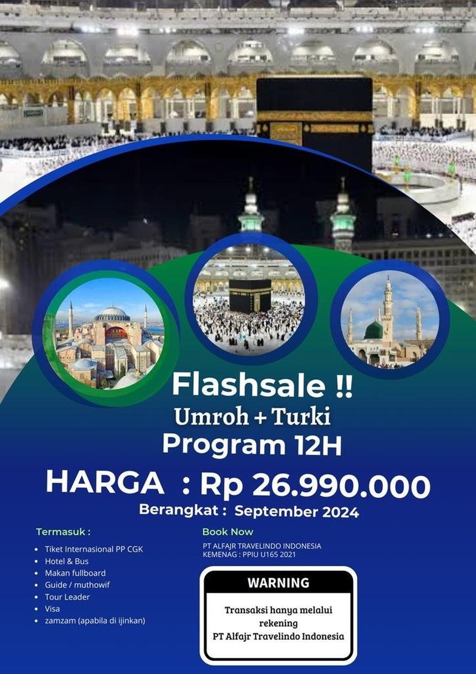 Cari teman umroh + turki 12 hari ( september 2024)