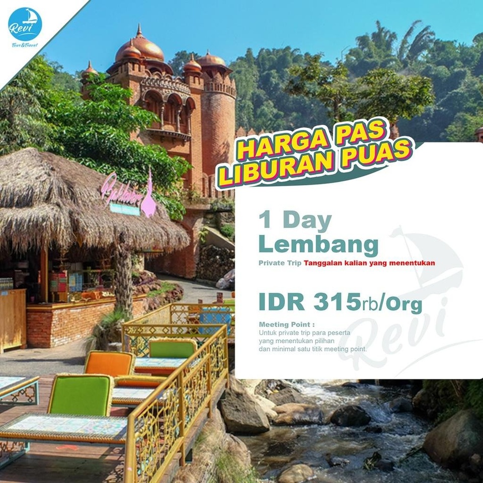 GATHERING DAN PRIVATE TRIP Tour Bandung - Lembang ( 1 hari ) TERMURAN DAN TERPECAYA